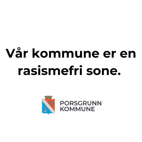 Erklæring Porsgrunn Kommun Er En Rasismefri Sone